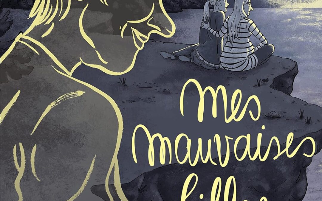 Mes mauvaises filles
