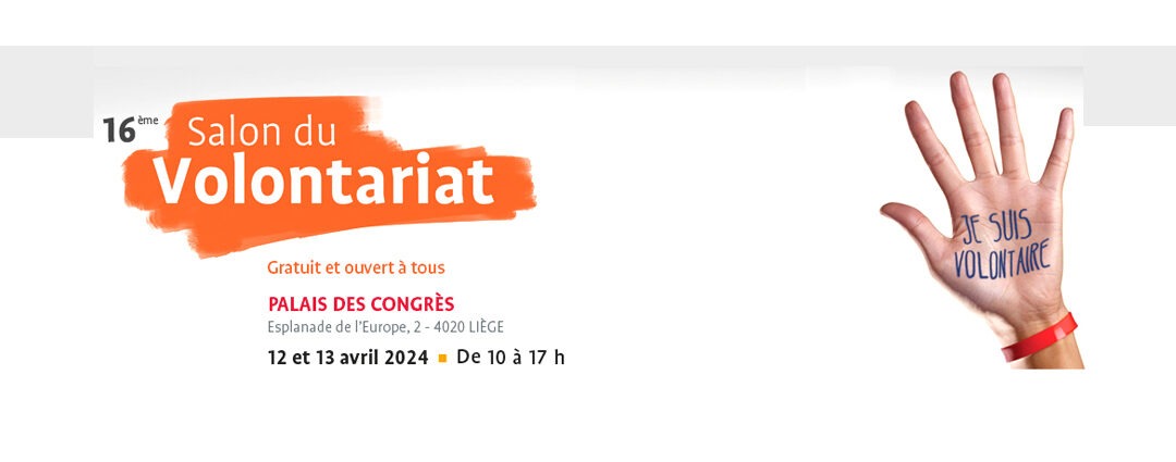 16e salon du volontariat de Liège
