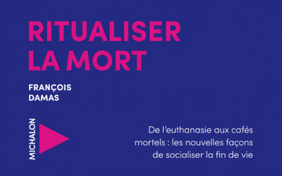 Ritualiser la mort